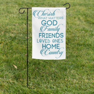 Cherish What Matters Teal Garden Flag