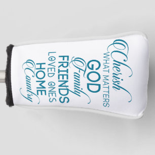 Cherish What Matters Teal Golf Head Cover