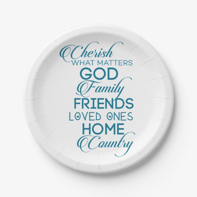 Cherish What Matters Teal Paper Plates (Front)