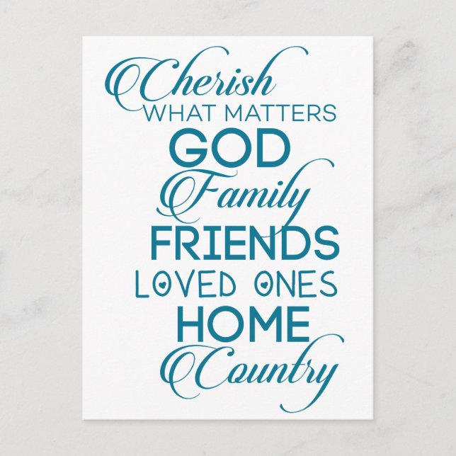 Cherish What Matters Teal Postcard (Front)