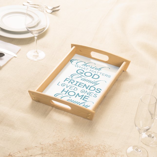 Cherish What Matters Teal Serving Tray (Front)