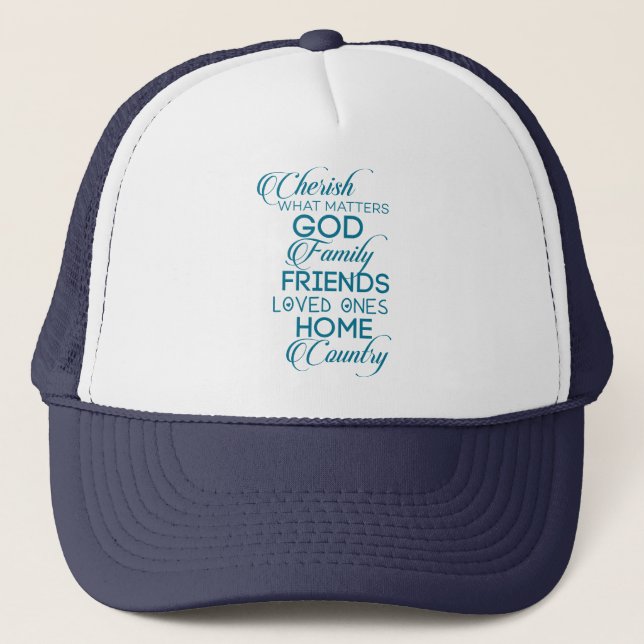 Cherish What Matters Teal Trucker Hat (Front)