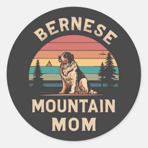 Cherish Your Love Bernese Mountain Dog Mom Classic Round Sticker