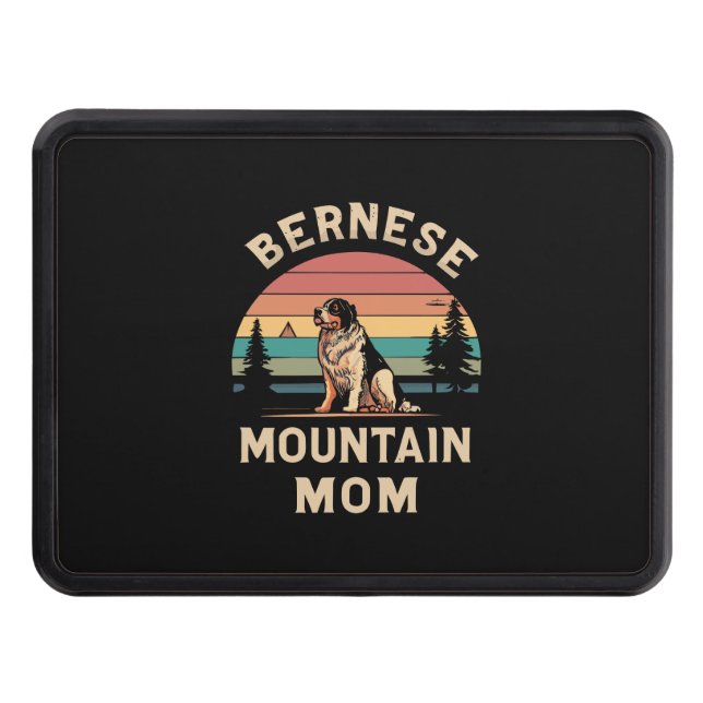 Cherish Your Love: Bernese Mountain Dog Mom Hitch Cover (Front)