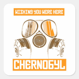 CHERNOBYL-WISHING YOU WERE HERE Essential Square Sticker