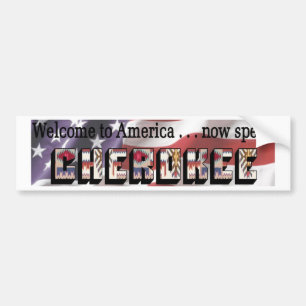 Cherokee Bumper Sticker