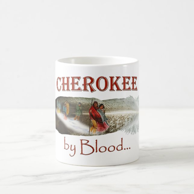 Cherokee by Blood Mug (Center)