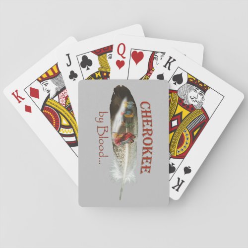 Cherokee by Blood Playing Cards