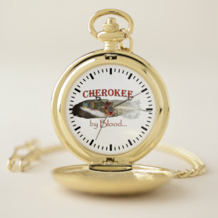 Cherokee by Blood Pocket Watch