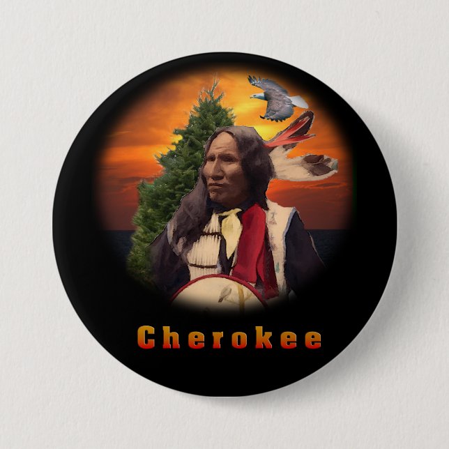 Cherokee Indian products Pinback Button (Front)