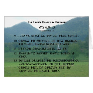 Cherokee Lord's Prayer at Wolf Fork Valley Cards