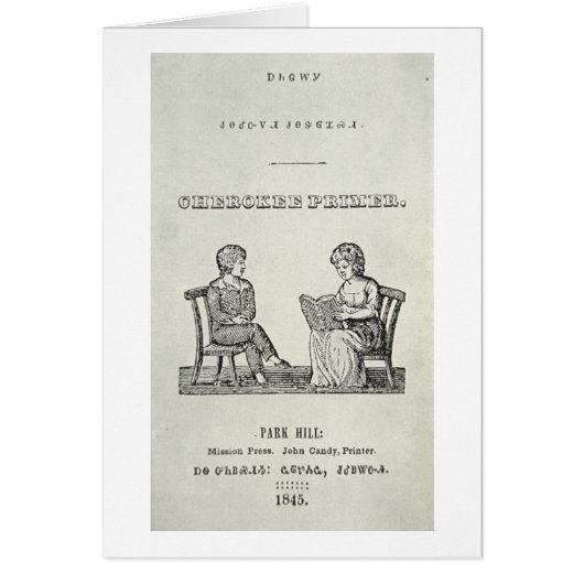 Cherokee Primer, 1845 (engraving) Cards (Front)