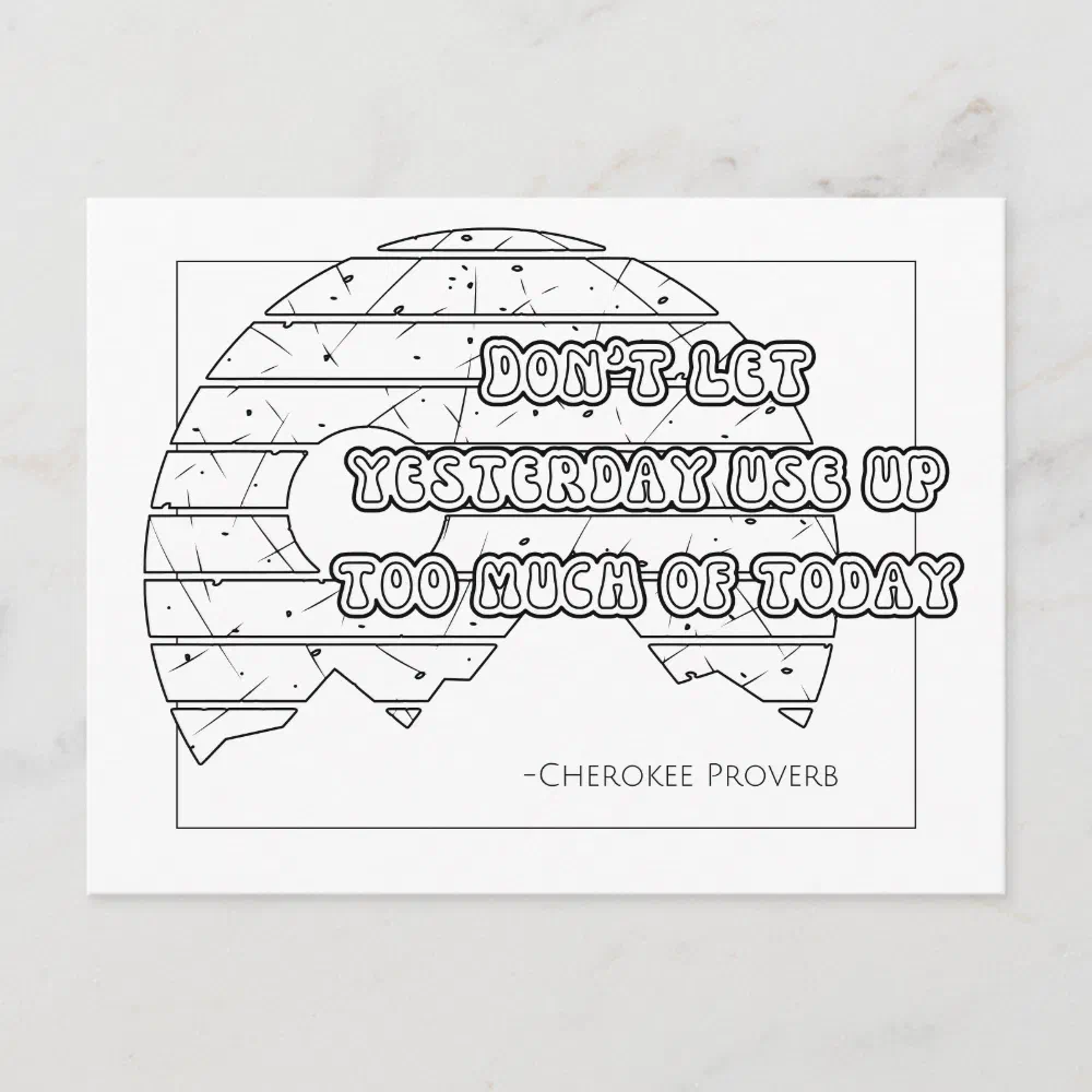 Cherokee Proverb Coloring Postcard