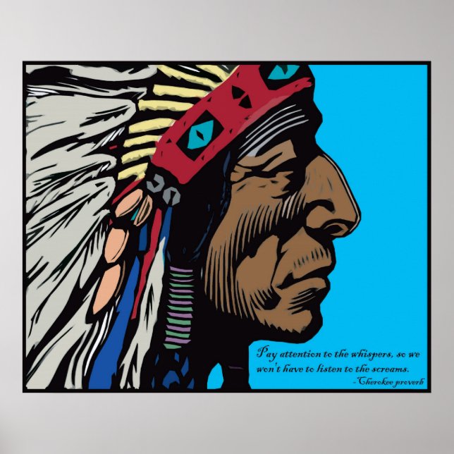 Cherokee Proverb Poster (Front)