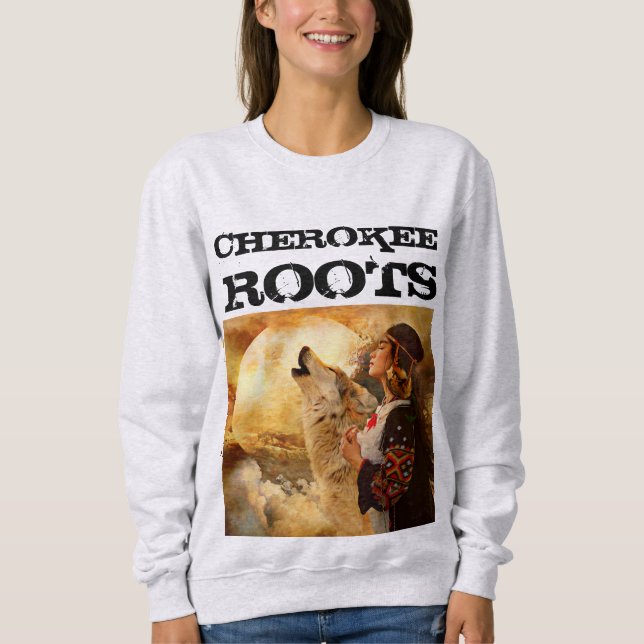 CHEROKEE ROOTS LADIES WOMEN SWEATSHIRTS T-SHIRTS (Front)
