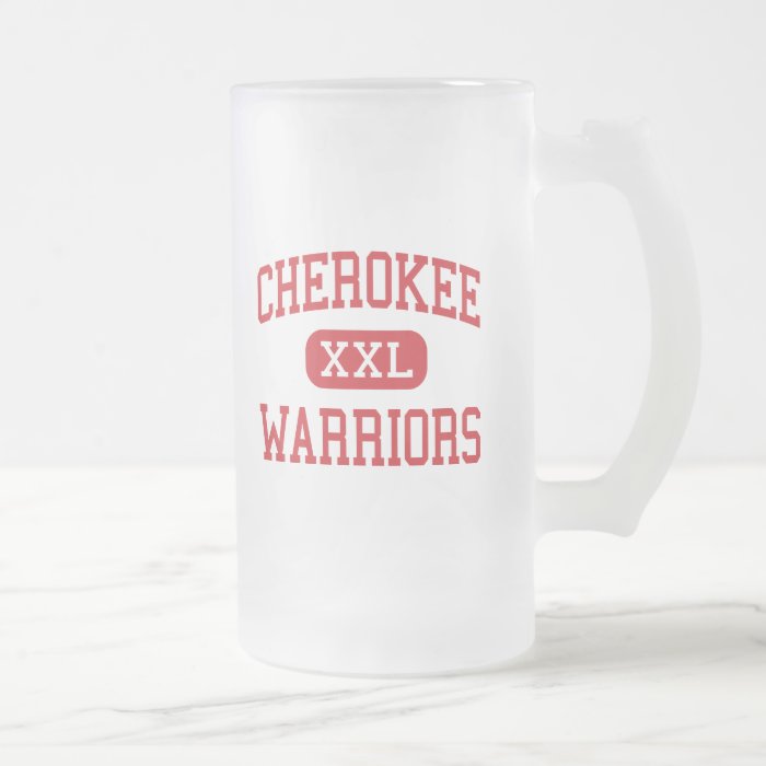 Cherokee   Warriors   High School   Canton Georgia Coffee Mugs