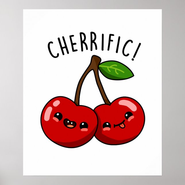 Cherrific Funny Red Cherry Fruit Pun Poster (Front)