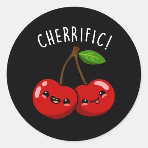 Cherrific Funny Red Cherry Pun Dark BG Classic Round Sticker