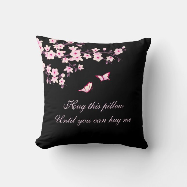 Cherry Blossom Hug Me Saying Pink Black Throw Pillow (Front)