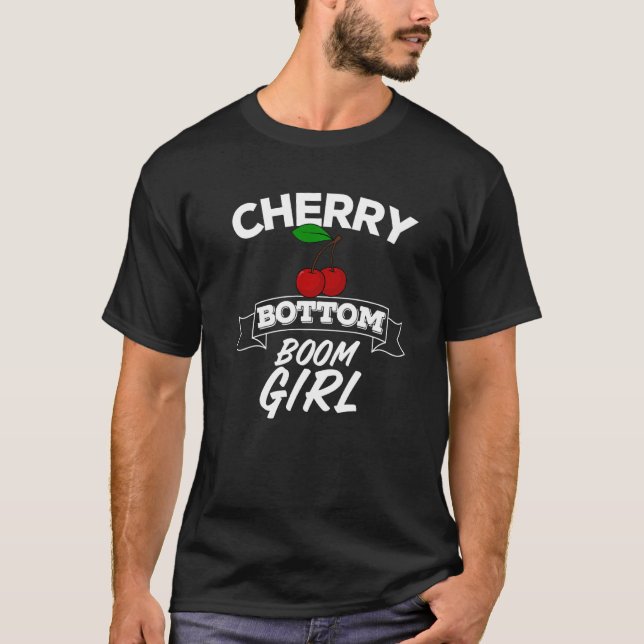 Cherry Bottom Boom Girl U Girl Country Music Lyric T-Shirt (Front)