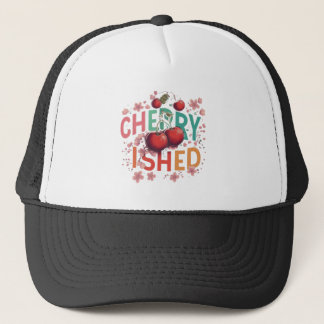 Cherry-ished trucker hat
