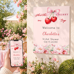 Cherry on top floral bridal shower welcome sign
