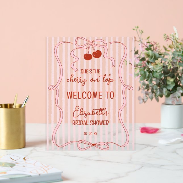 Cherry on Top Pink Bow Classy Stripes Welcome Acrylic Sign (Wedding)