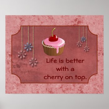 Cherry On Top --poster Edition Iii Poster by ImpressImages at Zazzle
