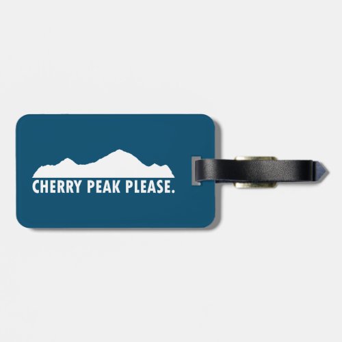 Cherry Peak Resort Please Luggage Tag