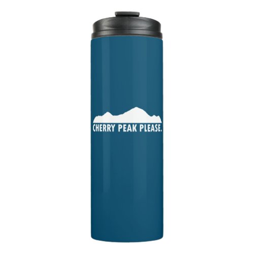 Cherry Peak Resort Please Thermal Tumbler