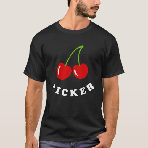Cherry Picker  Cute Cherries T_Shirt