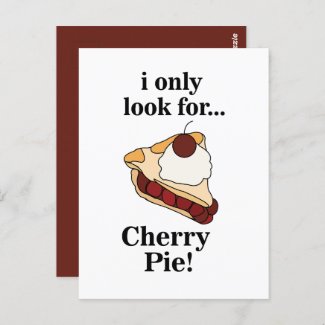 Cherry Pie Sweet Funny Postcard