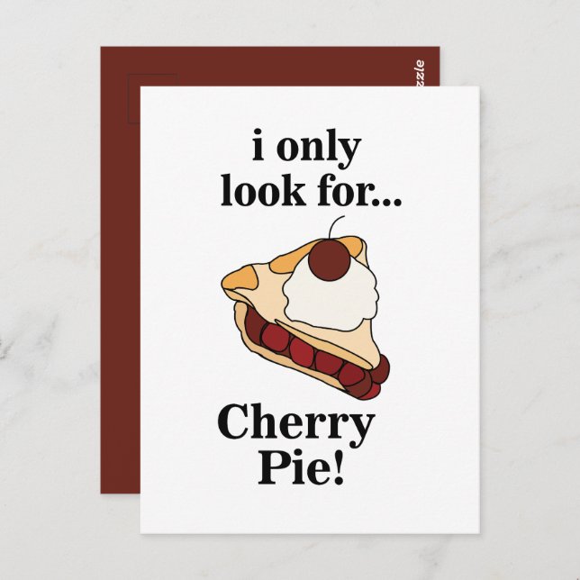 Cherry Pie Sweet Funny Postcard (Front/Back)