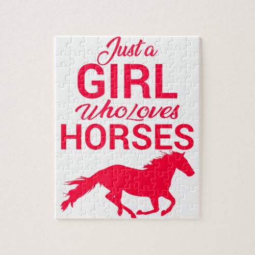Cherry Red Just A Girl Who Loves Horses  Jigsaw Puzzle