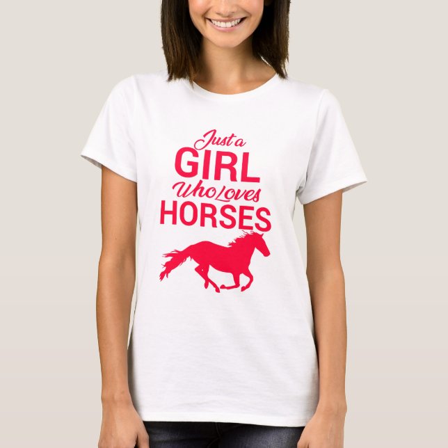 Cherry Red Just A Girl Who Loves Horses T-Shirt (Front)