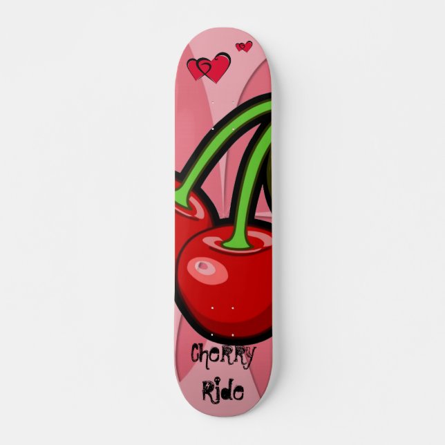 "Cherry Ride" Skateboard (Front)
