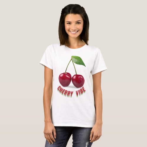 Cherry vibe _ 2 T_Shirt