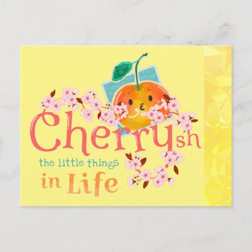 Cherrysh the Little Things in Life _ Punny Garden  Postcard