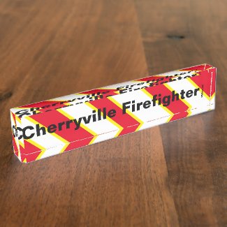 Cherryville Firefighter desk name plate
