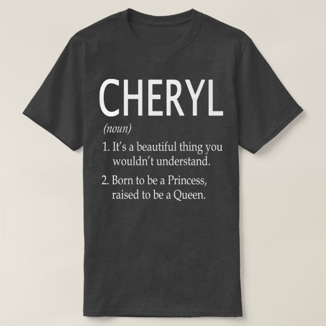 Cheryl Name Gift 116 T-Shirt (Design Front)