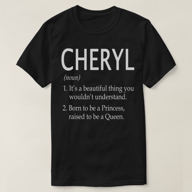 Cheryl Name Gift 95 T-Shirt (Design Front)