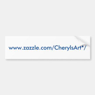 CherylsArt bumper sticker