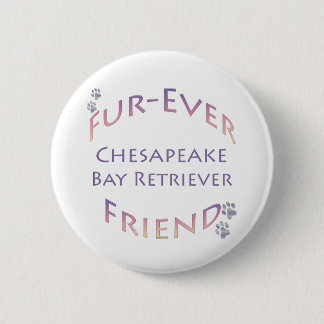 Chesapeake Bay Retriever Furever Button