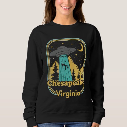 Chesapeake Virginia Ufo Alien 80s Retro Vintage St Sweatshirt