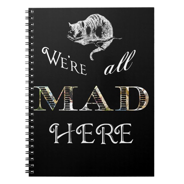 Cheshire Cat Mad Alice Black Spiral Notebook (Front)