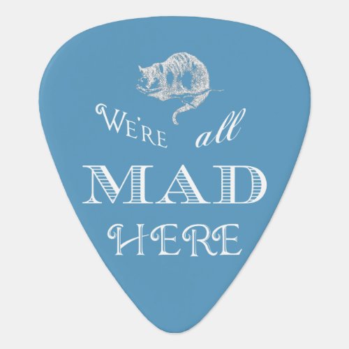 Cheshire Cat Mad Blue Guitar Pick