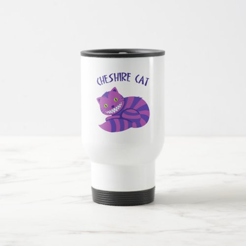 Cheshire Cat Travel Mug