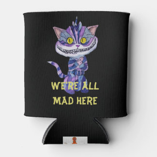 Cheshire Cat We're All MAD Here Cooler