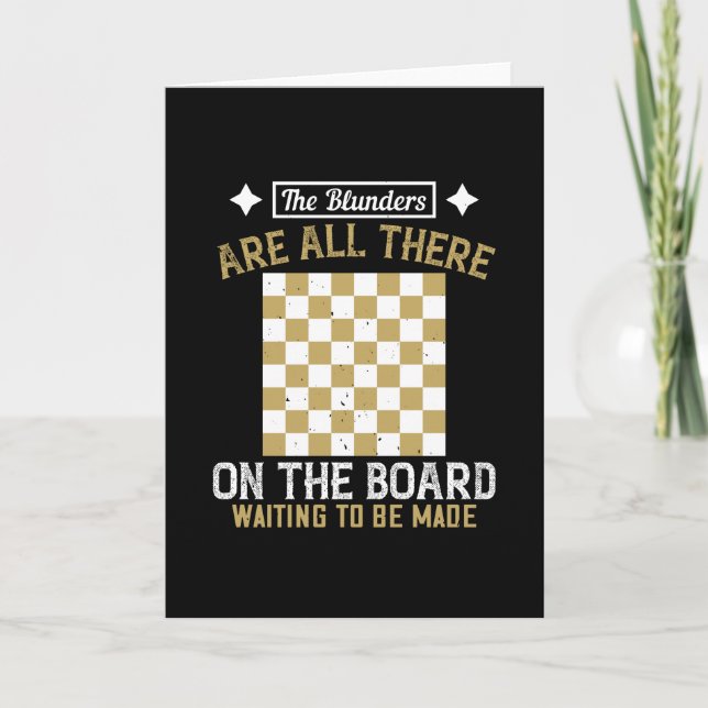 Chess - Blunders are waiting to be made Card (Front)