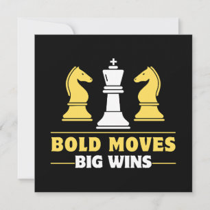 Chess - Bold moves, big wins
